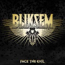 Bliksem : Face the Evil